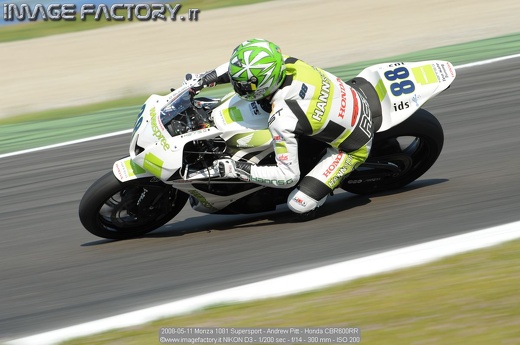 2008-05-11 Monza 1081 Supersport - Andrew Pitt - Honda CBR600RR